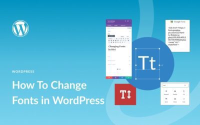 How to Change Fonts in WordPress (8 Ways)